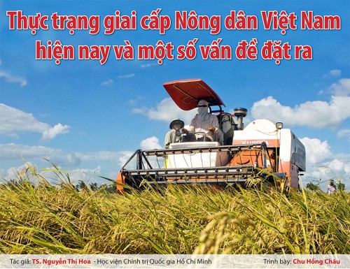 Vai trò của giai cấp nông dân Việt Nam trong phát triển kinh tế đất nước.
